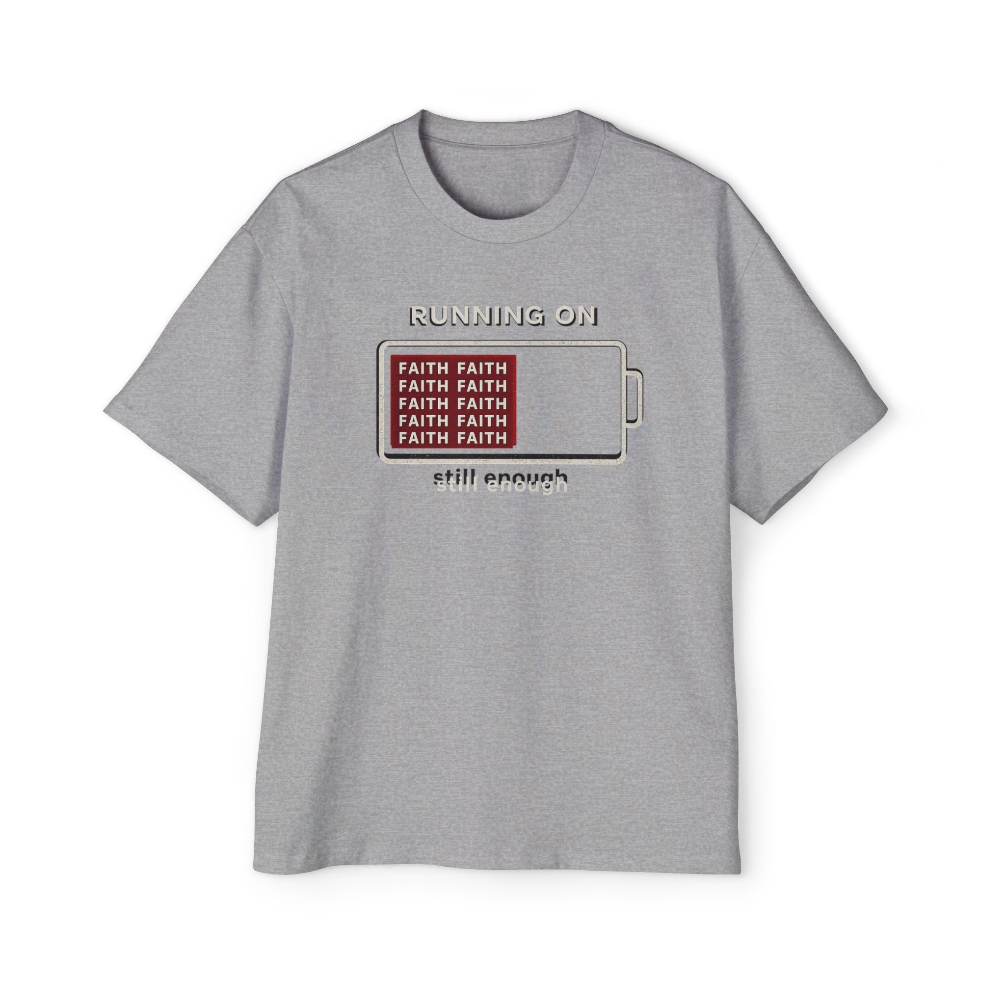 Still Enough Faith BoxTee