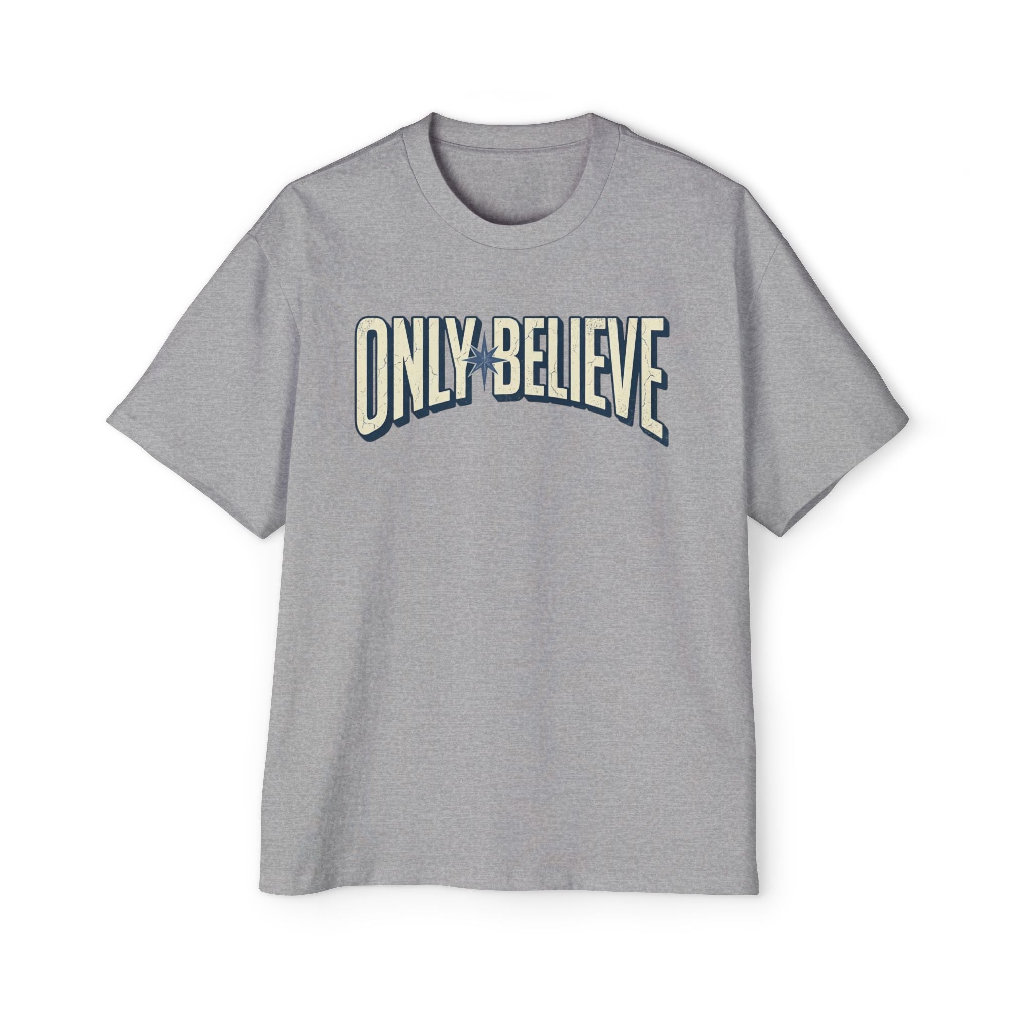 Only Believe BoxTee