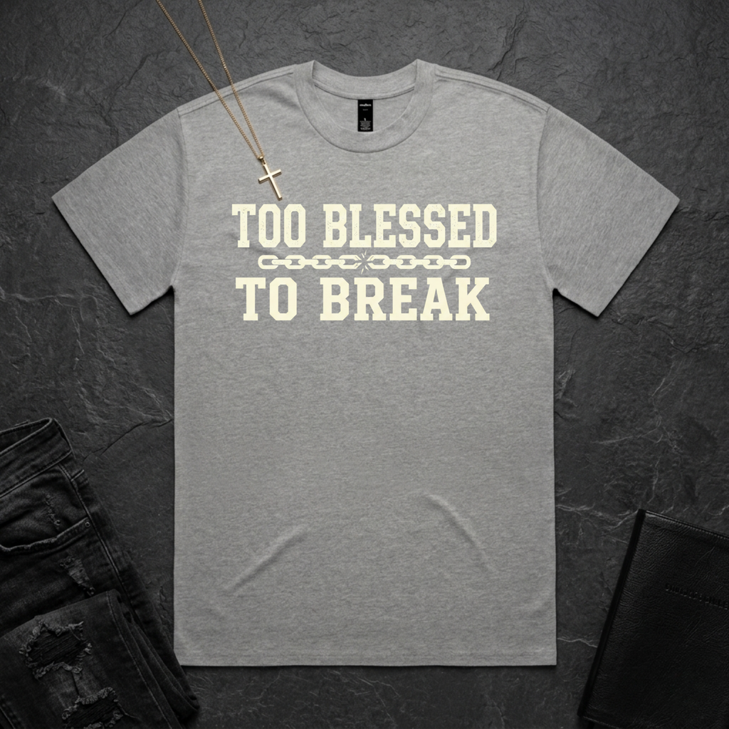 Too Blessed To Break BoxTee