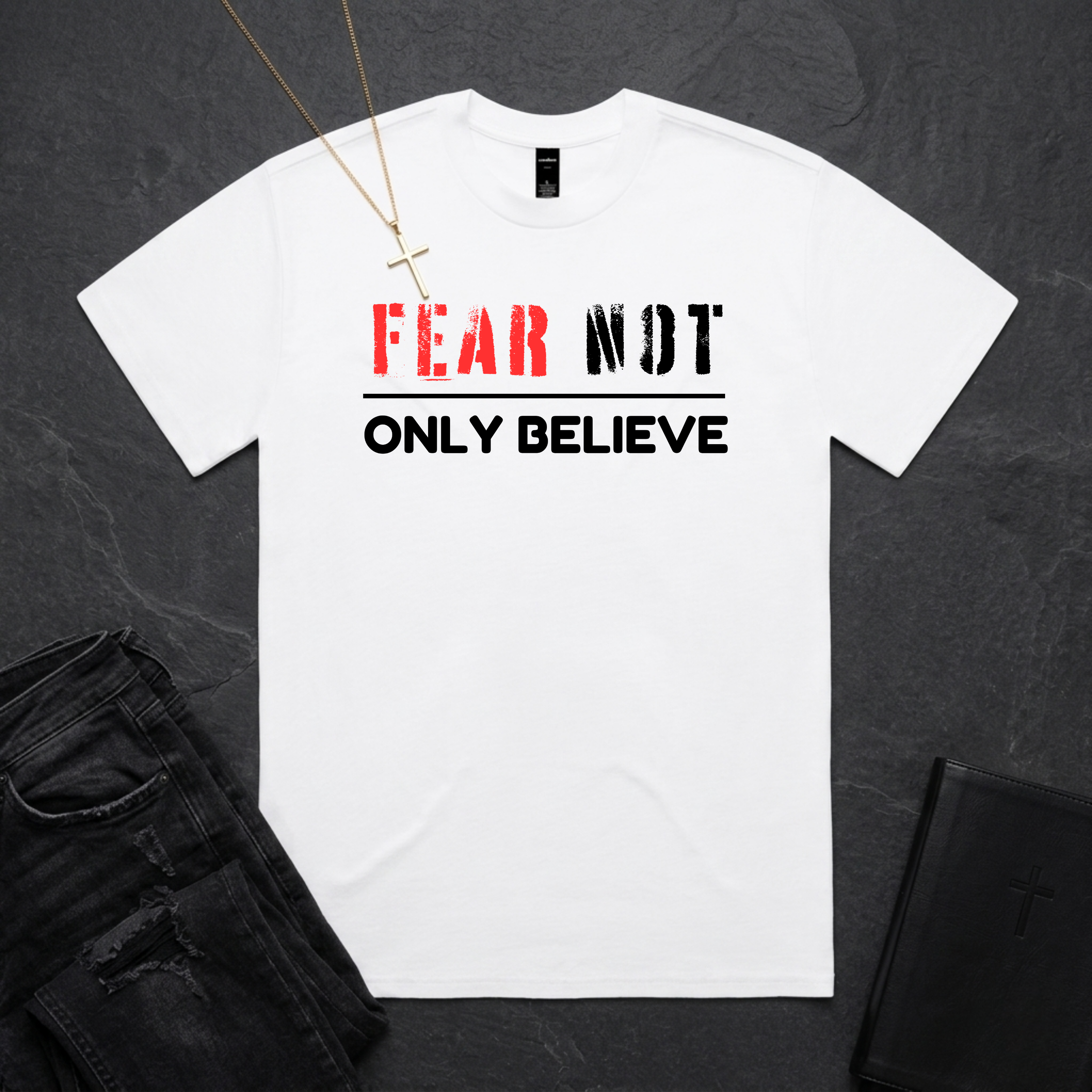 Fear Not, Only Believe BoxTee