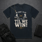 Play Til We Win BoxTee