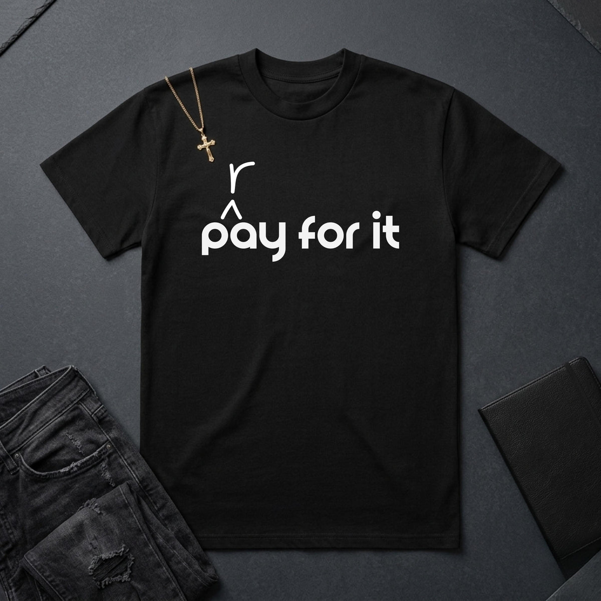 P(r)ay For It BoxTee