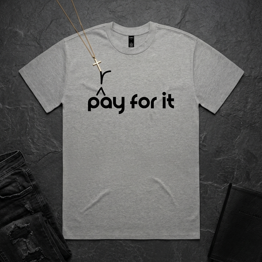 P(r)ay For It BoxTee