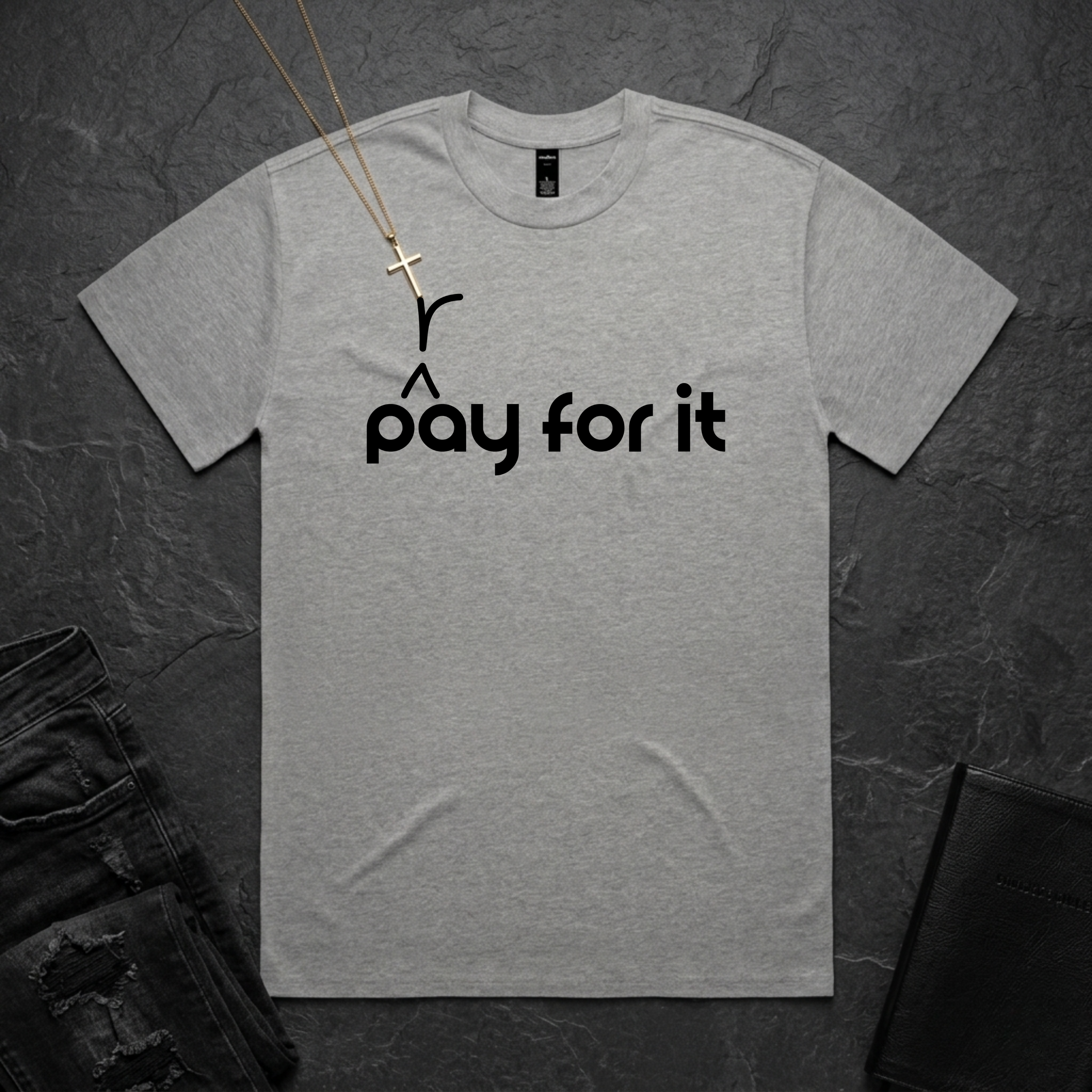 P(r)ay For It BoxTee