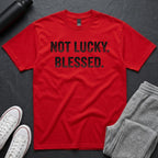Not Lucky. Blessed. BoxTee