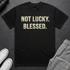 Not Lucky. Blessed. BoxTee
