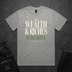 Wealth & Riches In My House BoxTee