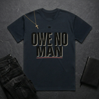 Owe No Man BoxTee