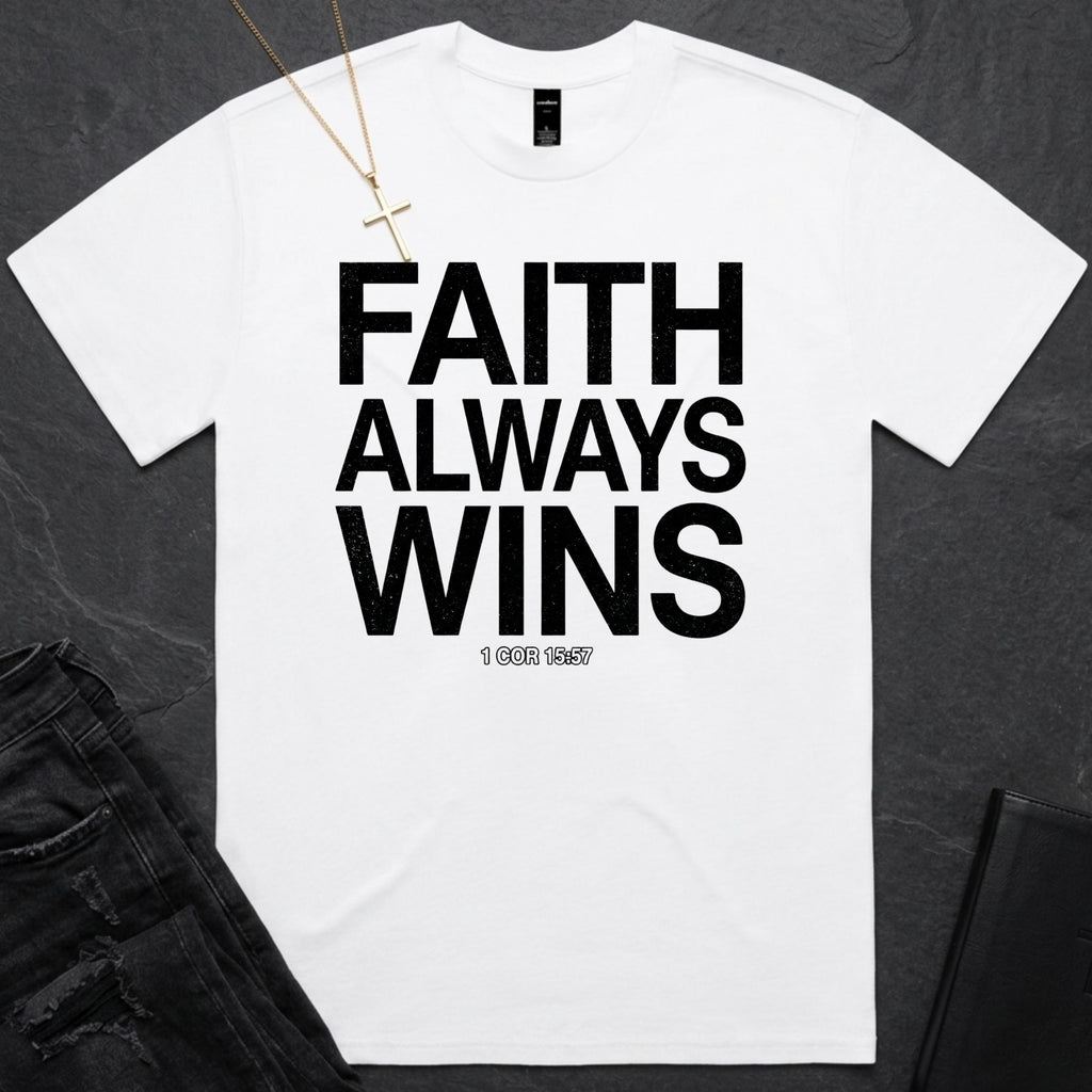 Faith Always Wins BoxTee