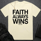 Faith Always Wins BoxTee