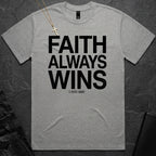 Faith Always Wins BoxTee