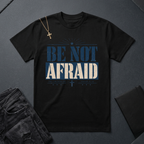 Be Not Afraid BoxTee