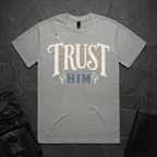 Trust Him BoxTee