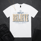 Only Believe BoxTee