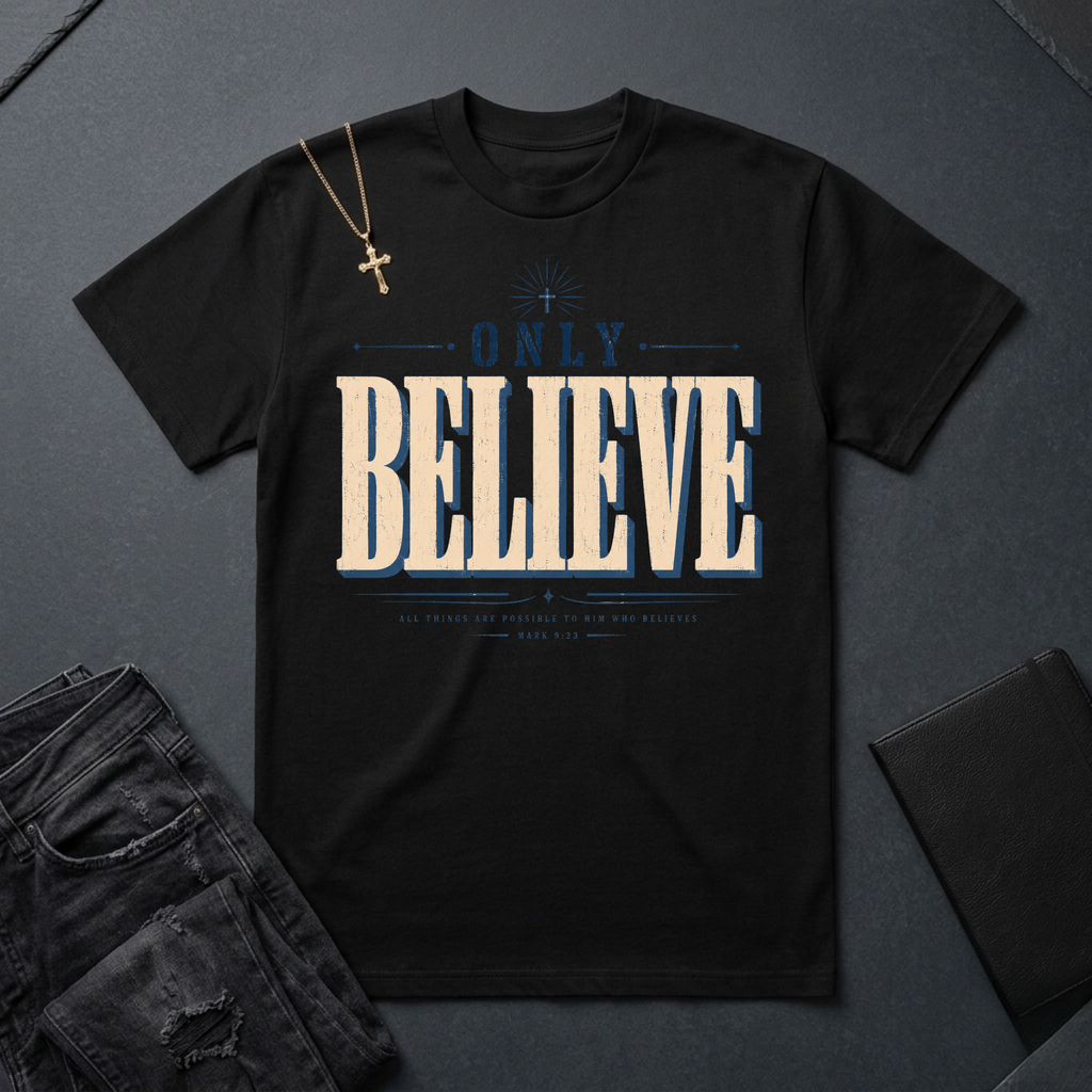Only Believe BoxTee