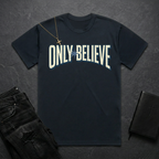 Only Believe BoxTee
