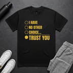 No Other Choice BoxTee