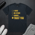 No Other Choice BoxTee