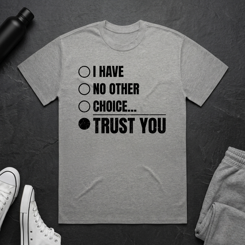 No Other Choice BoxTee