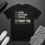 The Right Choice - Trust BoxTee