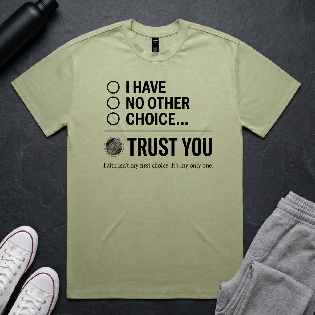 The Right Choice - Trust BoxTee