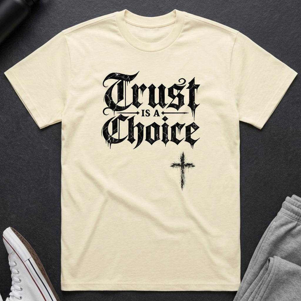 Trust Is A Choice BoxTee