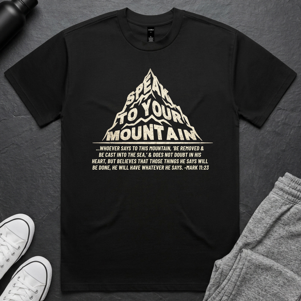 Speak To Your Mountain Tee