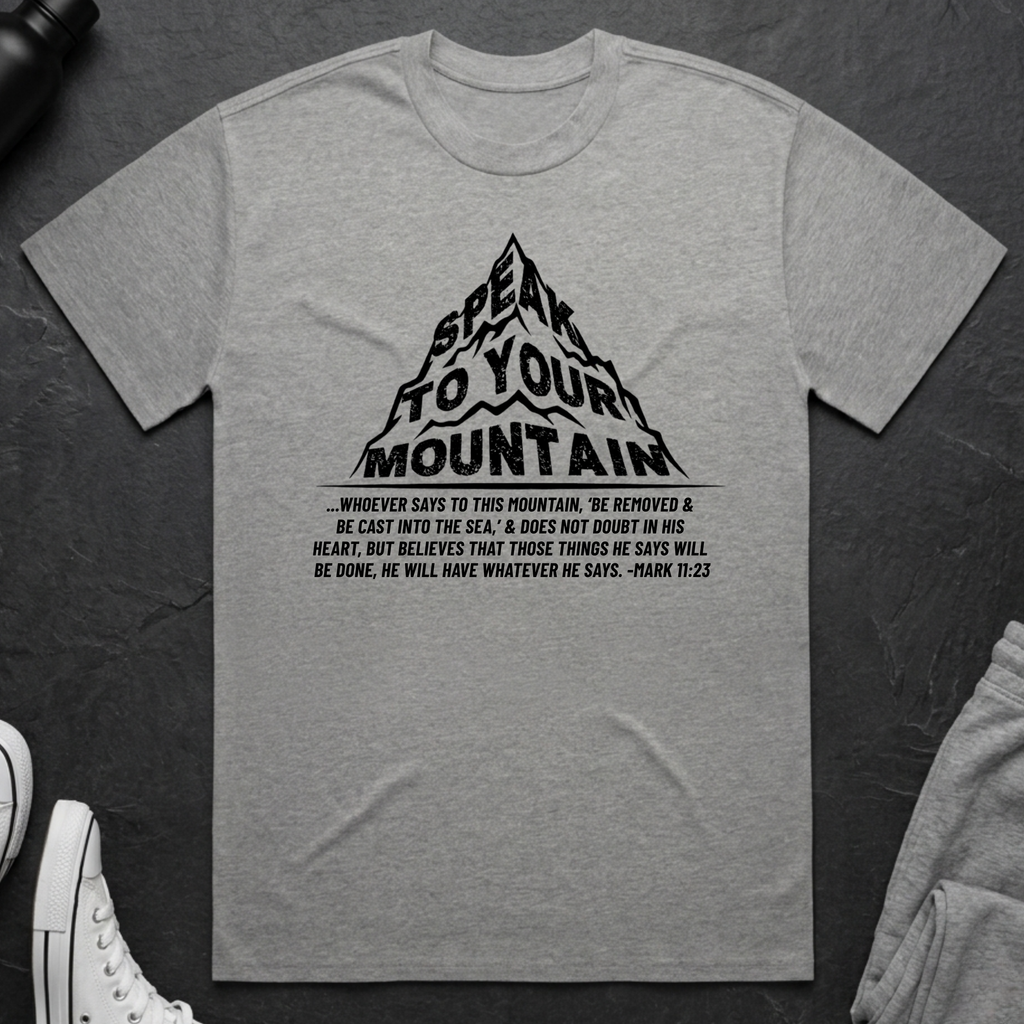 Speak To Your Mountain Tee