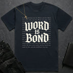 Word Is Bond Tee