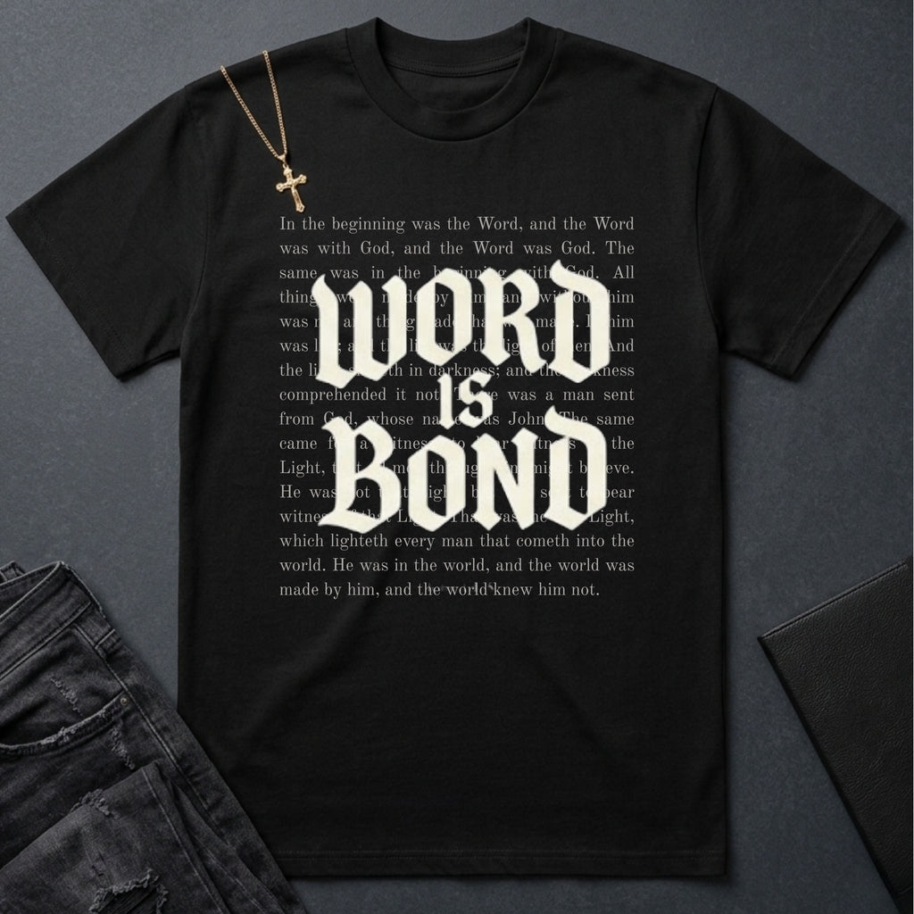 Word Is Bond Tee