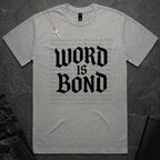 Word Is Bond Tee