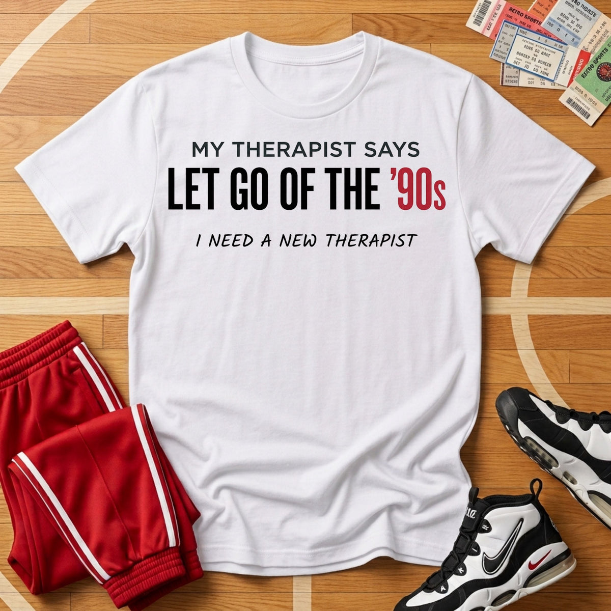 Let Go Of The 90's Tee