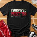 Survived Post-'98 Basketball Tee