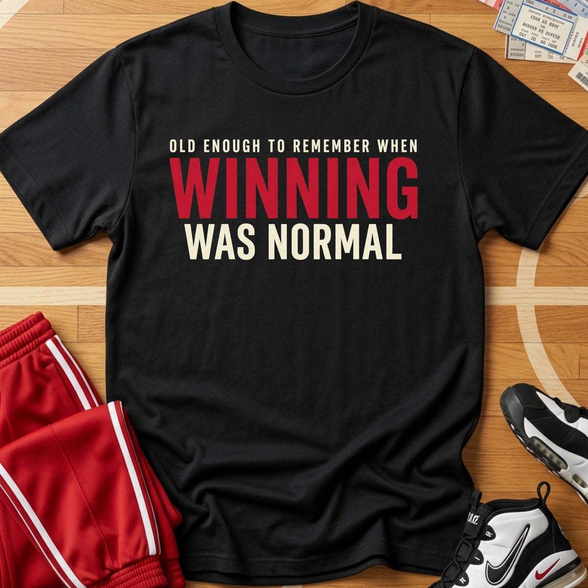 Winning Was Normal Tee