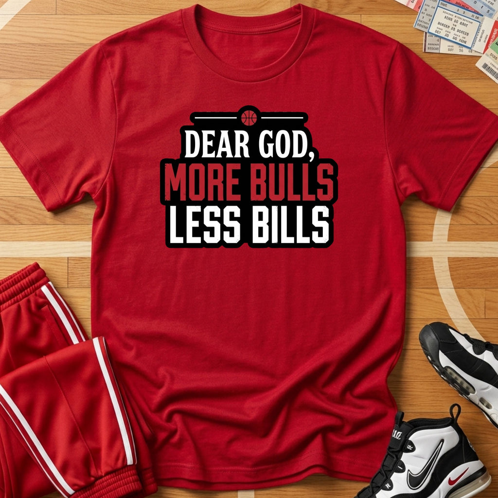 More Bulls, Less Bills Tee