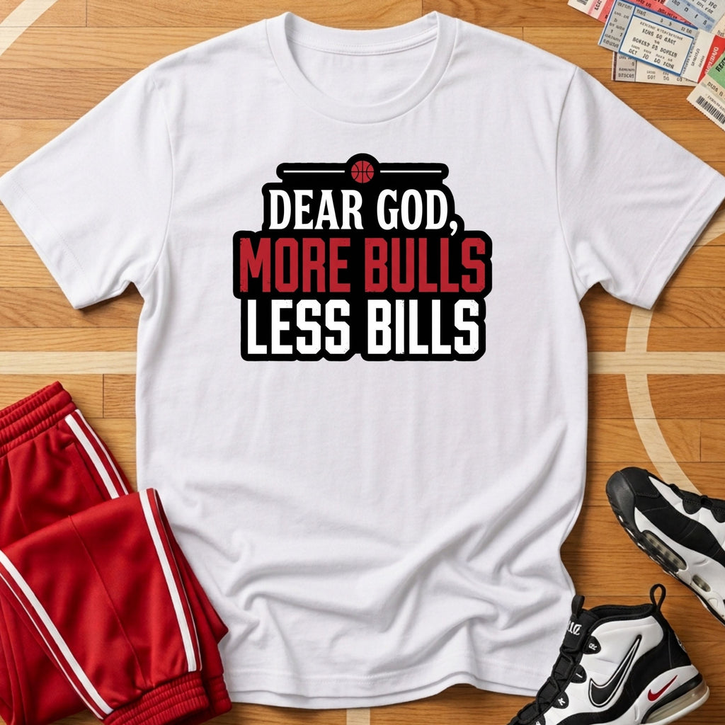 More Bulls, Less Bills Tee