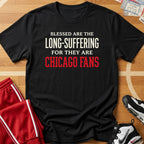 Blessed Are The Long-Suffering Tee