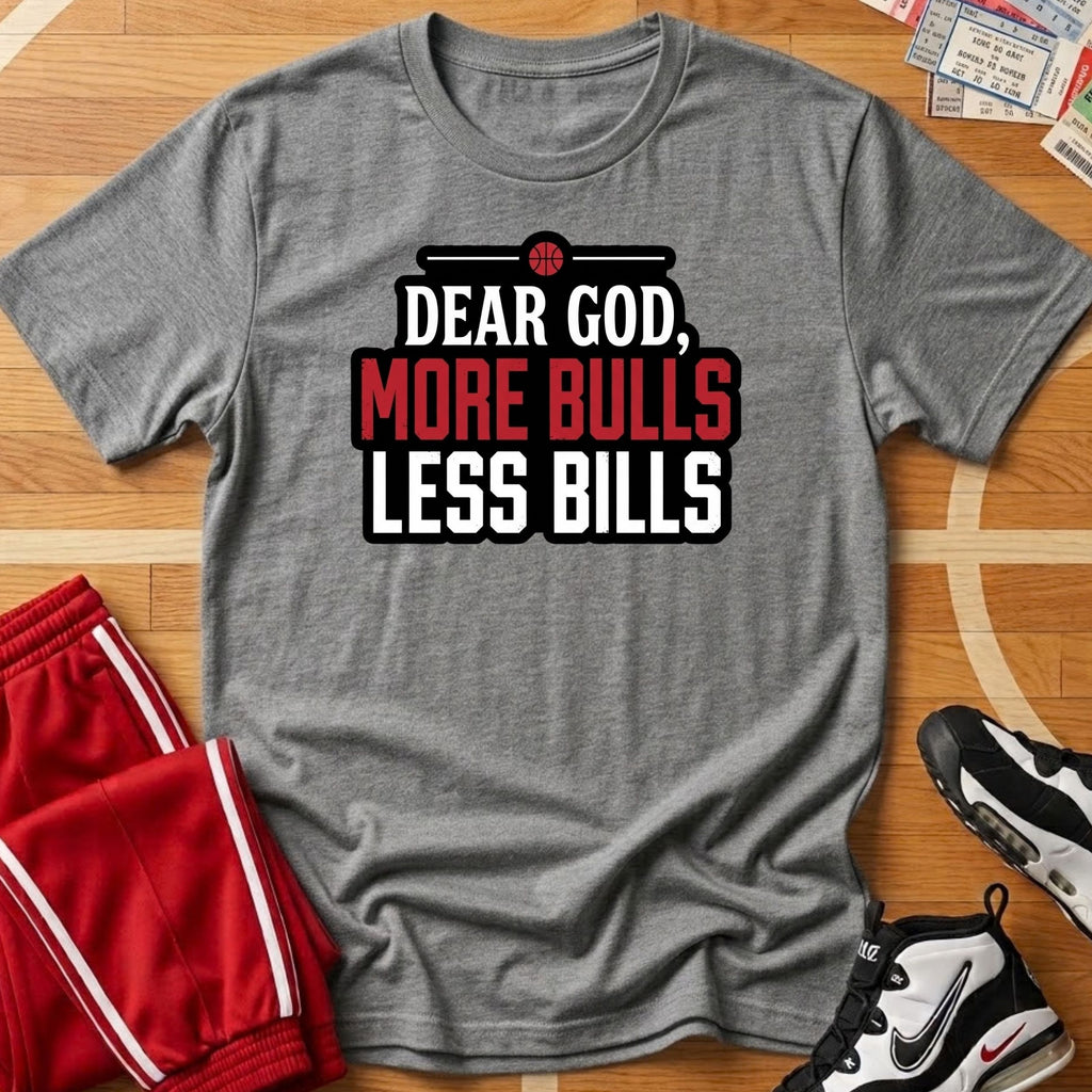 More Bulls, Less Bills Tee