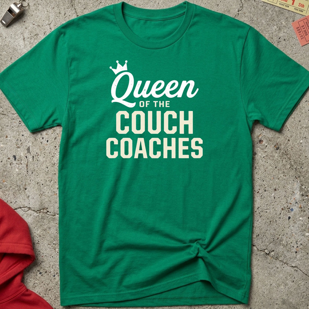 Queen of the Couch Coaches Tee
