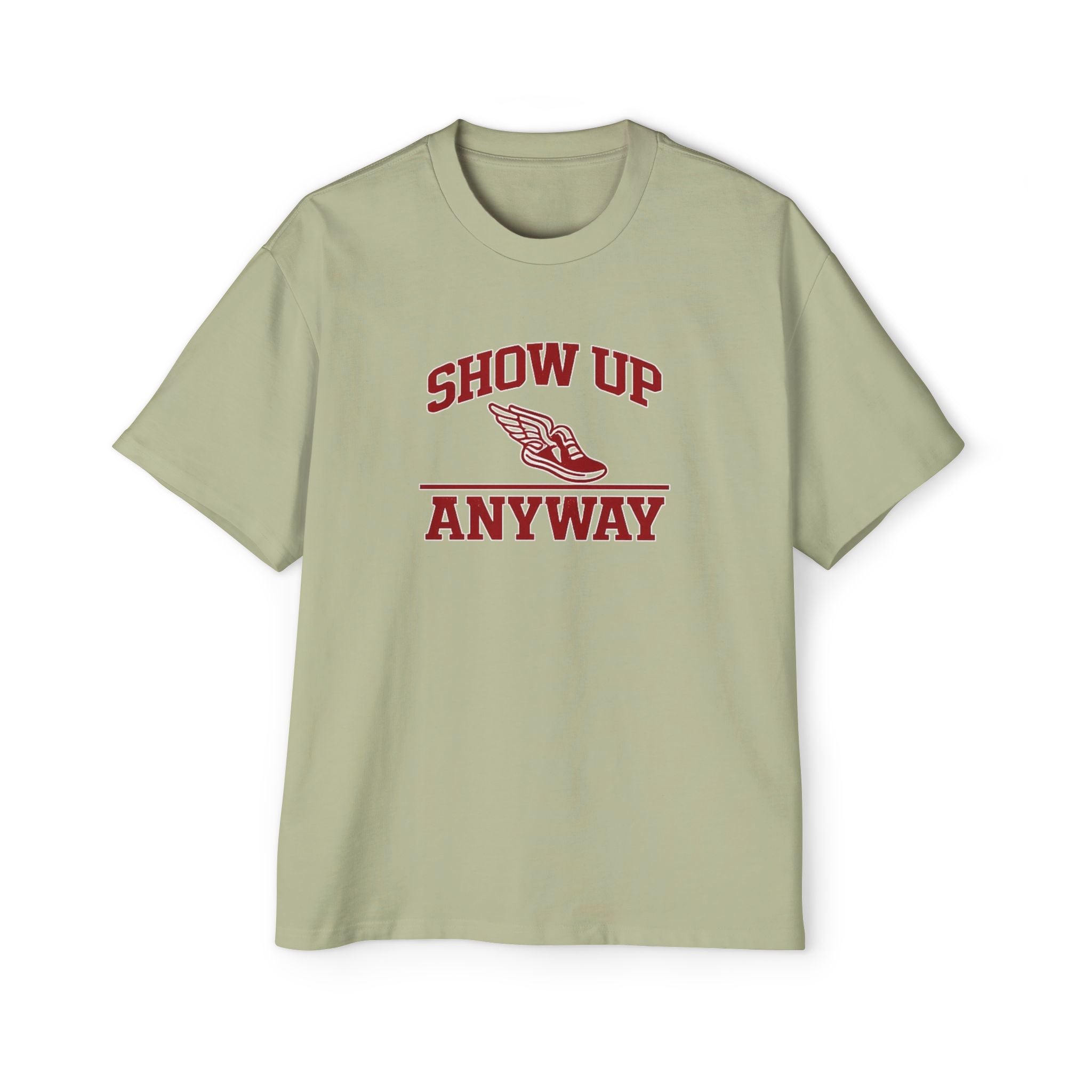 Show Up Anyway BoxTee