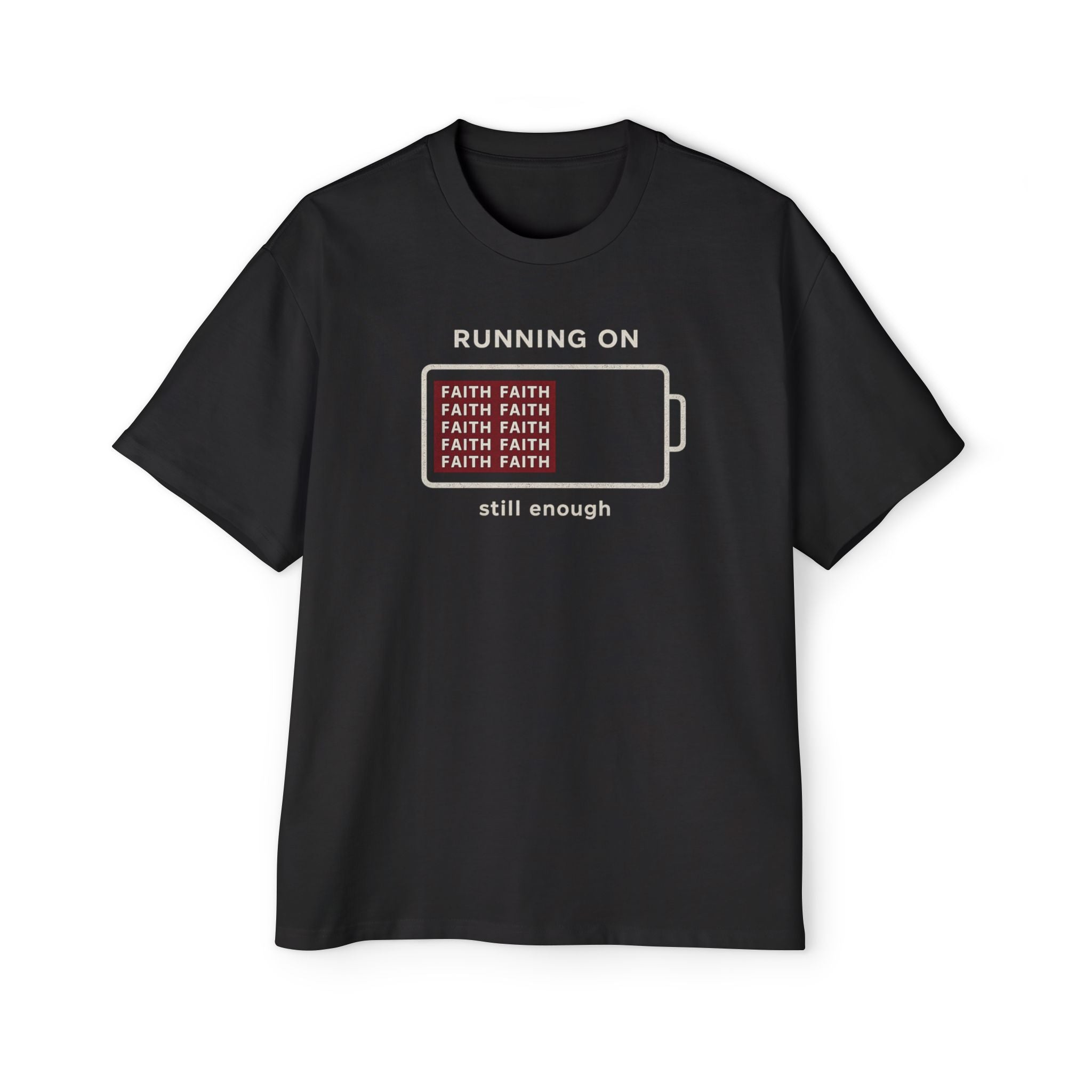 Still Enough Faith BoxTee