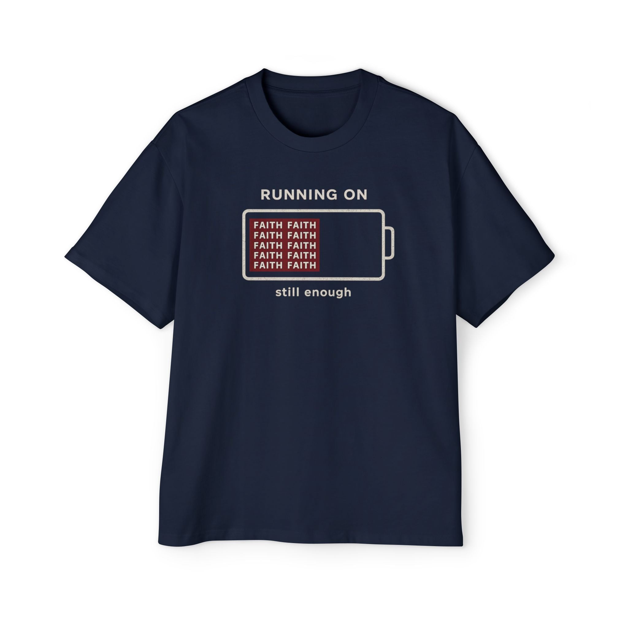 Still Enough Faith BoxTee