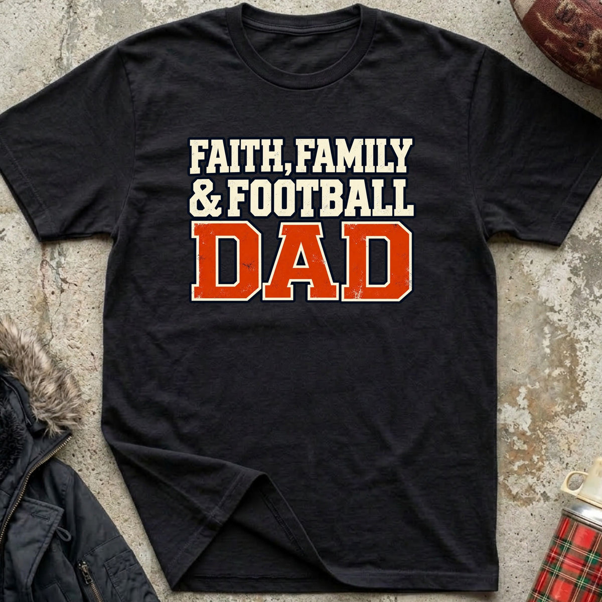 Faith, Family, Football Dad Tee