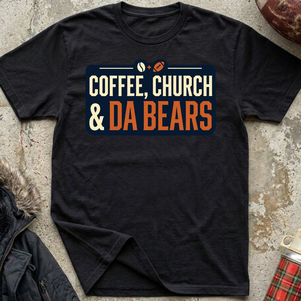 Coffee, Church & Da Bears Tee