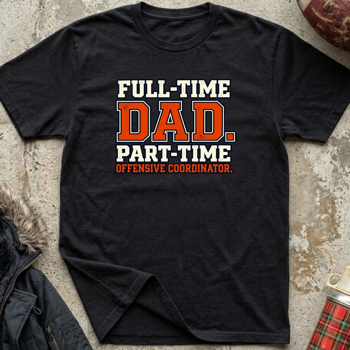 Full Time Dad Part-Time OC