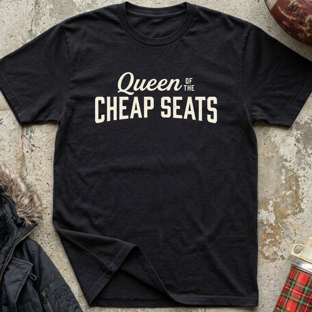 Queen of the Cheap Seats Tee