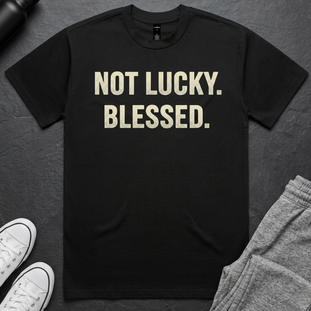 Not Lucky. Blessed. BoxTee