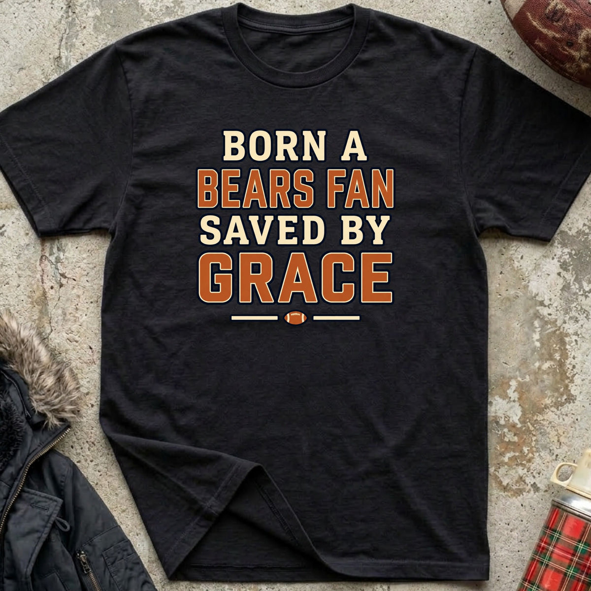 Born A Bears Fan Tee