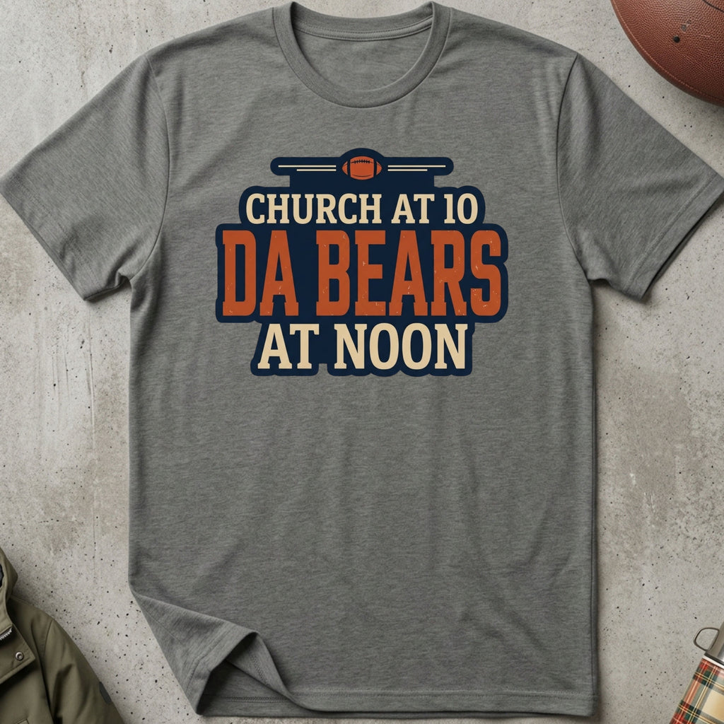Church At 10, Da Bears At Noon Tee (G)