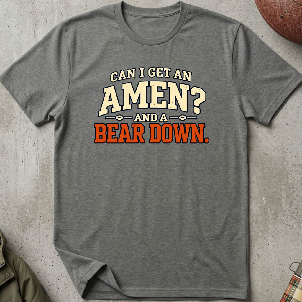 Can I Get An Amen and A Bear Down Tee